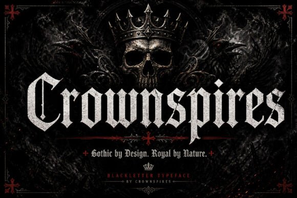 Crownspires: A Royal Gothic Display Typeface