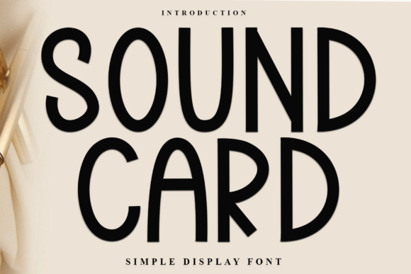 Discovering the Sound Card Typeface