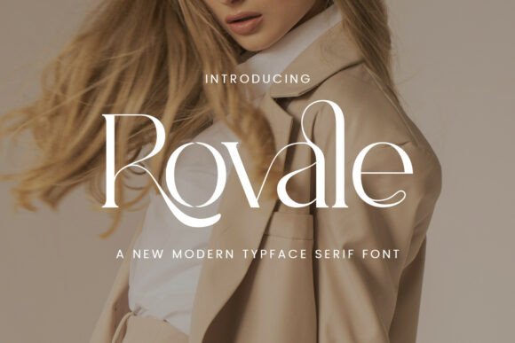 Rovale: The Serif Font for Modern Luxury